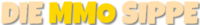 DIE MMO SIPPE
